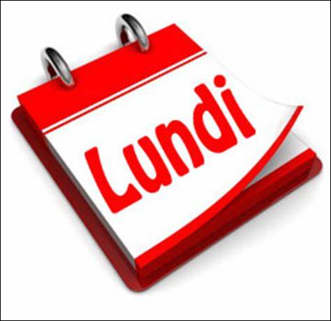 Maintenant les jours de la semaine : Comment dit-on ''Lundi'' en anglais ?
