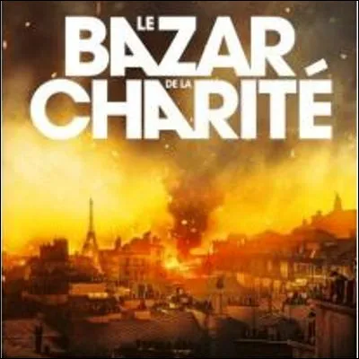 Quelle actrice r&eacute;v&eacute;l&eacute;e par "Kaamelott" joue l�un des r&ocirc;les principaux de la mini-s&eacute;rie "Le Bazar de la charit&eacute;" ?