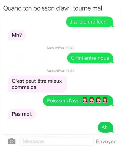 Est-ce que cette blague te fait marrer ?