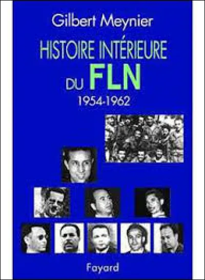 Que signifie "FLN", organe créé en 1954 ?