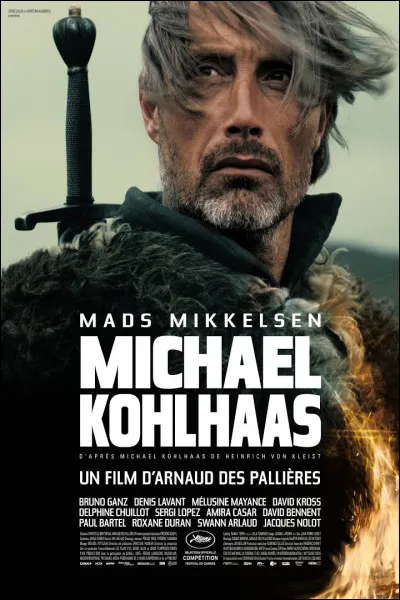Quel est le nom du personnage qu'il interpr&egrave;te dans "Michael Kohlhaas" (2016) ?