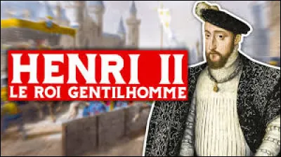 Qui est la maîtresse de Henri II ?