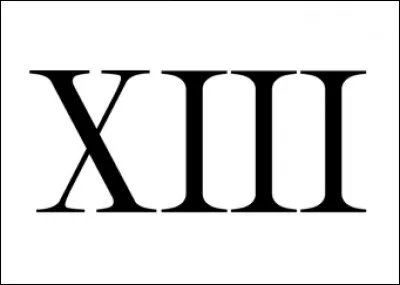 Ce chiffre peut porter bonheur ou malheur selon la légende urbaine. Il est aussi le titre d'une série de bande dessinée belge. On le joue souvent à la loterie quand il tombe un vendredi. 
Là, c'est donné !