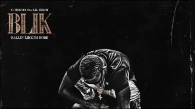 Quel rappeur sort une mixtape intitulé "Ballin' Like I'm Kobe" en 2015, mais n'étant en réalité PAS en référence à Kobe Bryant ?