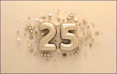 Laquelle de ces informations est fausse concernant le nombre
25 ?