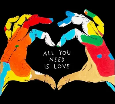 ''All you need is love'' est une chanson de quel groupe de rock anglais ?