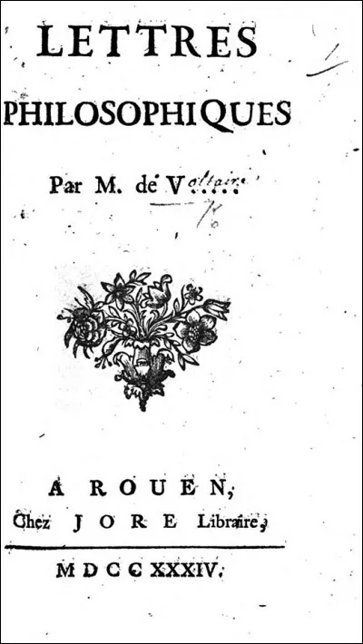 Qu'est-ce qui le motive à rédiger les "Lettres philosophiques" ?