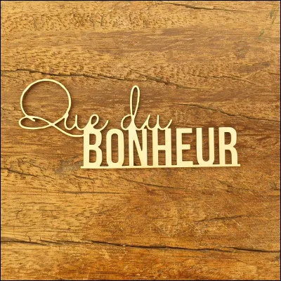 Qui n'est pas d'accord avec lui, et lui répond "L'argent ne fait pas le bonheur, celui qui a dit ça est un sacré menteur" ?