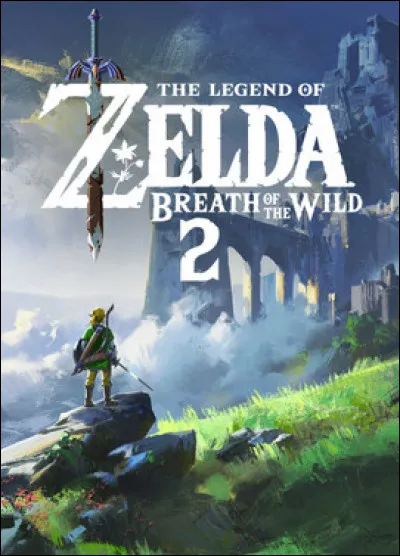 Quand "The Legend of Zelda : Breath of the Wild 2" va-t-il sortir ?