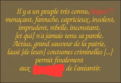 Heiric d'Auxerre, moine bénédictin du IXe s. relatera l'époque, faisant la part belle aux "princes". Mais quel peuple dénigre-t-il ainsi et quel autre est chargé de les "anéantir" ?