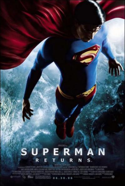 Le film (le retour de superman) est sorti en quelle anne ?