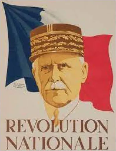 La devise de la France sous le régime de Vichy du maréchal Pétain était : "Travail, Famille, Patrie".