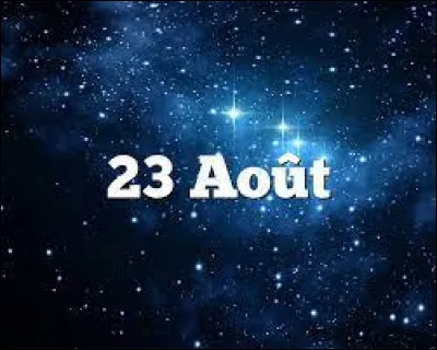 Quel est le signe astrologique d'une personne née un 23 août ?