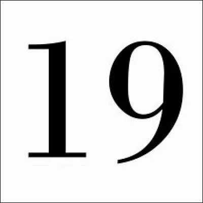 Et maintenant ''19'' ?
