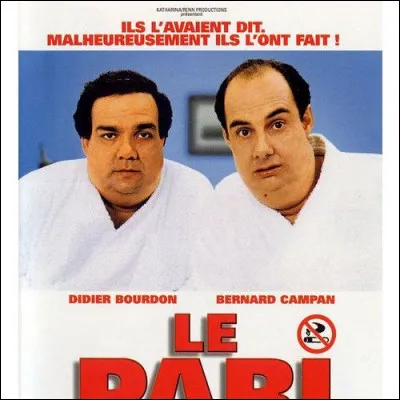 Dans le film "Le Pari", quel acteur incarne Gilbert, le dépendant au tabac très légèrement schizophrène ?