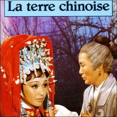 Quelle femme de lettres a publi&eacute; le roman "La Terre chinoise" en 1931 ?