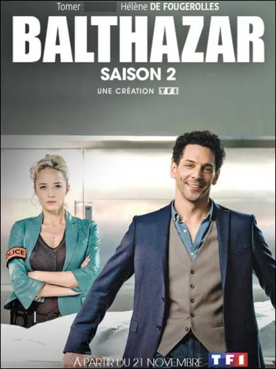 Qui est ce Tomer, héros de la série policière "Balthazar" (4 saisons et 24 épisodes) ?