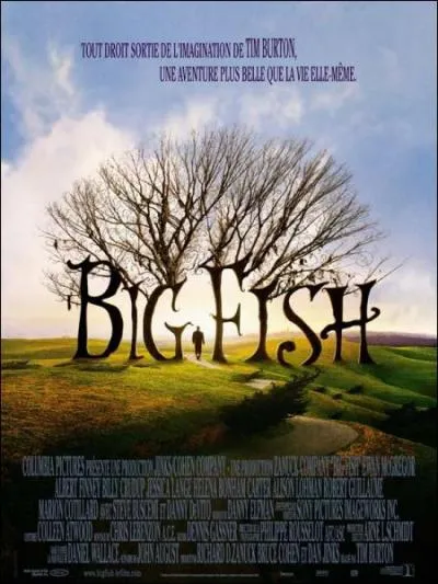 Dans le film  Big Fish , o Edward suggre-t-il  Winslow de travailler ?
