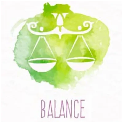 Le signe de la Balance est...