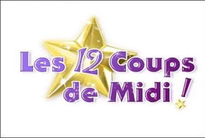 Qui est le prsentateur des  12 coups de midi  ?