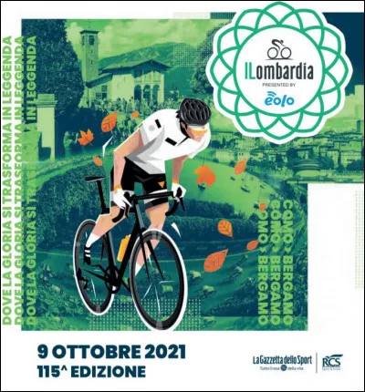 Entre quelles villes se déroulent les dernières éditions du Tour de Lombardie ?