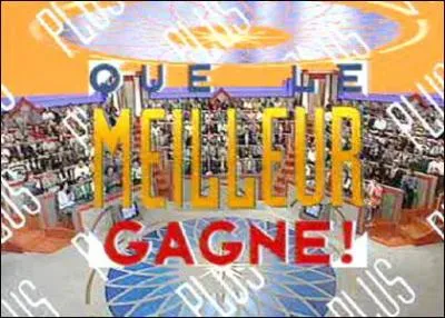 Que le meilleur gagne est/a t prsent par :