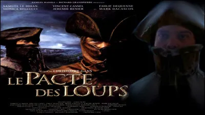 Qui voit-on dans le long-métrage "Le Pacte des loups" ?