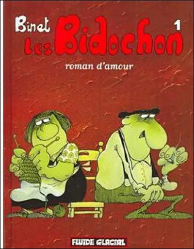Bandes dessin&eacute;es : comment se pr&eacute;nomment les Bidochon ?