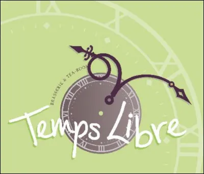 Tu as du temps de libre :