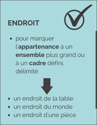 Ton endroit préféré dans la vie est :