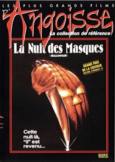 "Halloween : La Nuit des masques" est un film mis en scène par John Carpenter.