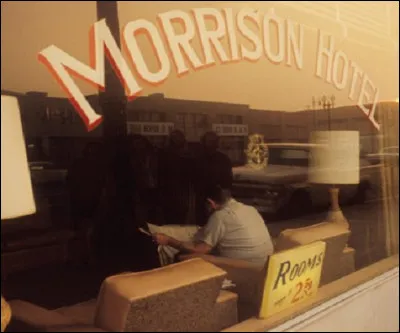 ''Morrison Hotel'' est le cinquième album de quel groupe de rock américain ?