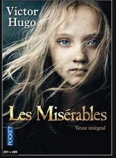 Dans "Les Mis&eacute;rables", comment s'appelle la m&egrave;re de Cosette ?