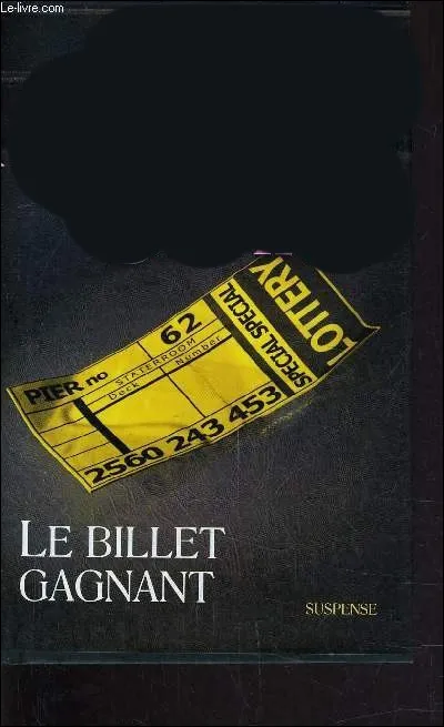 Quelle auteure américaine a écrit le roman policier "Le Billet gagnant" ?