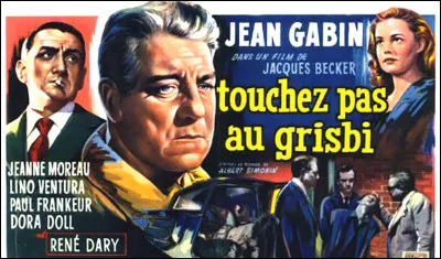 Qui a écrit le roman "Touchez pas au grisbi" ?