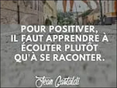 Quelles sont les citations que tu veux dire à tes enfants ?