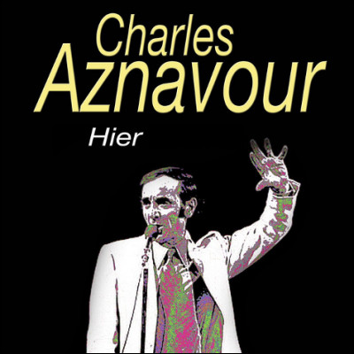 Quelle est cette chanson de 1964 interprétée par Charles Aznavour ?