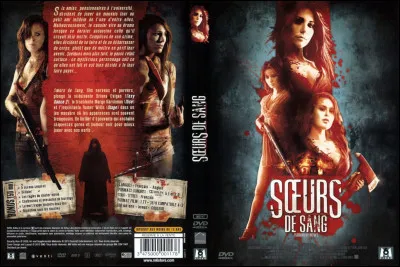 Qui est le réalisateur du film "Soeurs de sang" ?