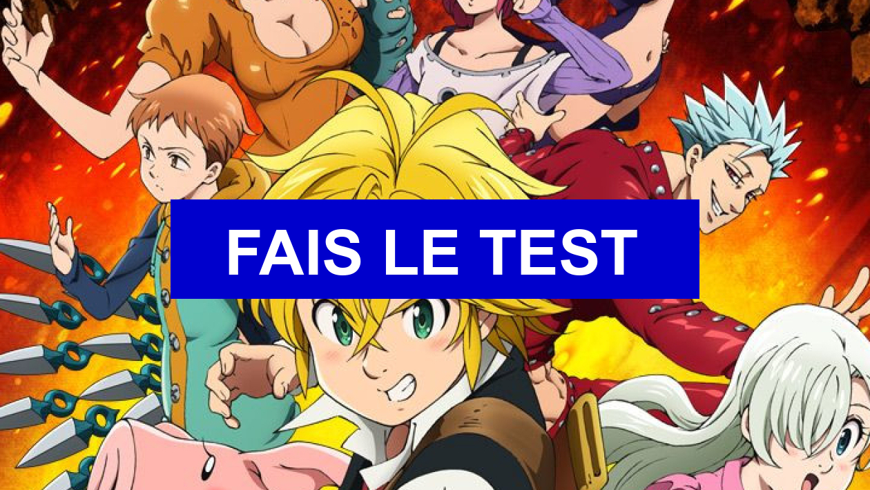 Test De Personnalité Seven Deadly Sins Test de personnalité Qui es-tu dans ‘Seven Deadly Sins’