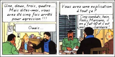 Haddock dans un rôle de dur à cuire qui lui va si bien... Dans quel film trouve-t-on cette réplique ?