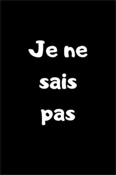 Comment dis-tu "Je sais pas" en langage sms ?