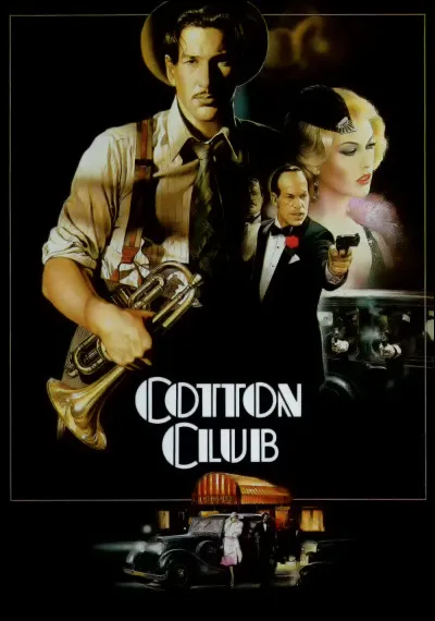 "Cotton Club" est un long-métrage mis en scène par Francis Ford Coppola.