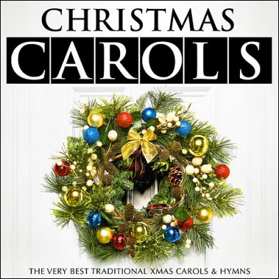 Qu'est-ce qu'un "Christmas Carols" ?
