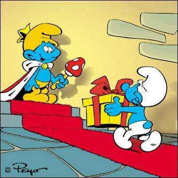 Qui est ce schtroumpf  qui apporte un cadeau explosif au roi des schtroumpfs ?