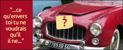 Puis, Dieu posa une loi sur la table : "Ne fais pas à ton prochain ... " (Complétez !)