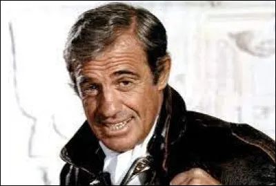 Septembre : Quelle phrase n'est pas une réplique dite par Jean-Paul Belmondo ?