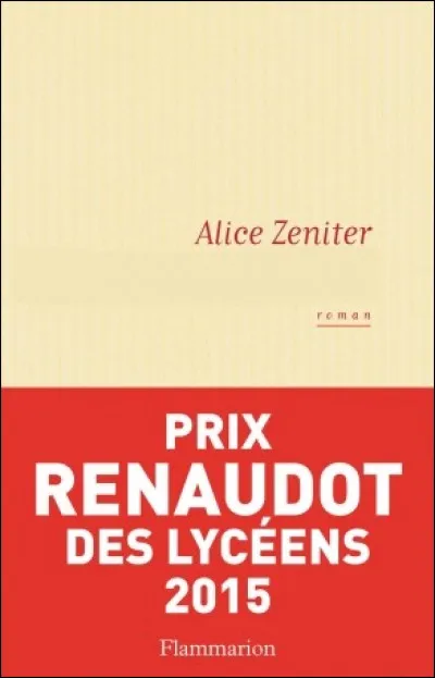 Quel est le livre d'Alice Zeniter ?