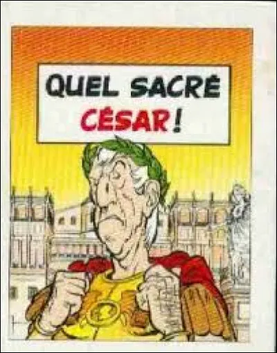 Dans combien d'albums le nom de César est mentionné dans le titre ?