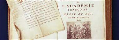 De quand date le premier dictionnaire réalisé par l'Académie française ?