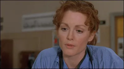 Dans quel film Julianne Moore est-elle une infirmière ?
